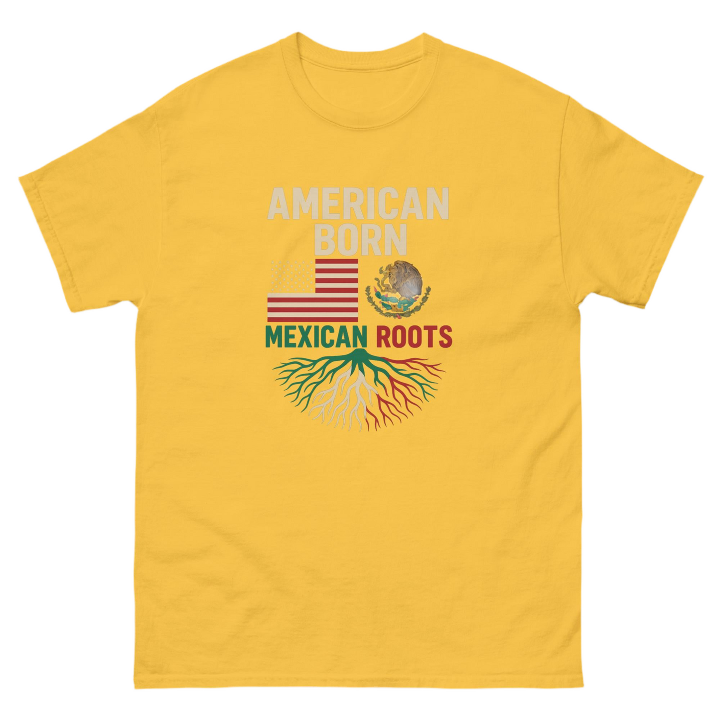 American Born, Mexican Roots – Heritage Tee Unisex