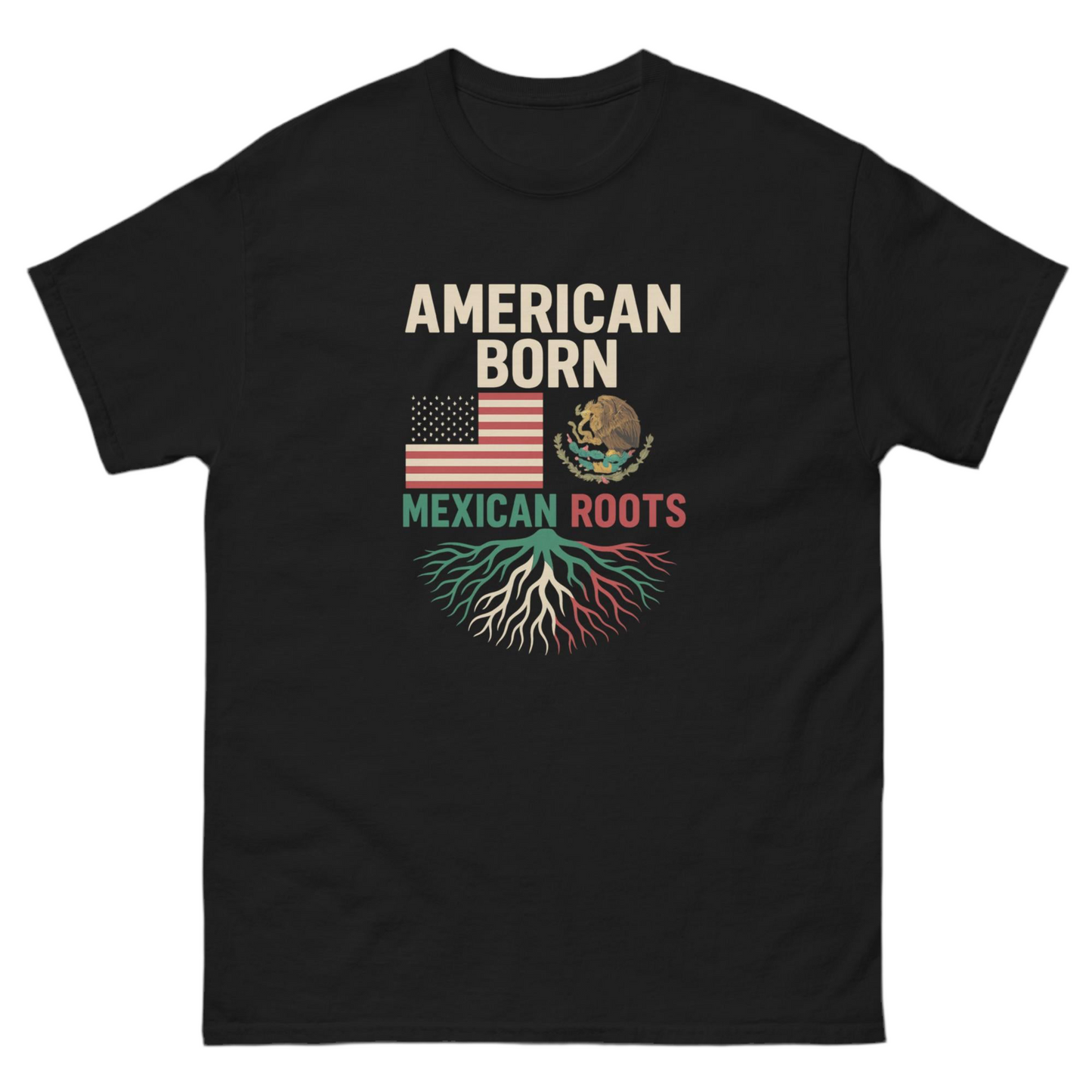 American Born, Mexican Roots – Heritage Tee Unisex
