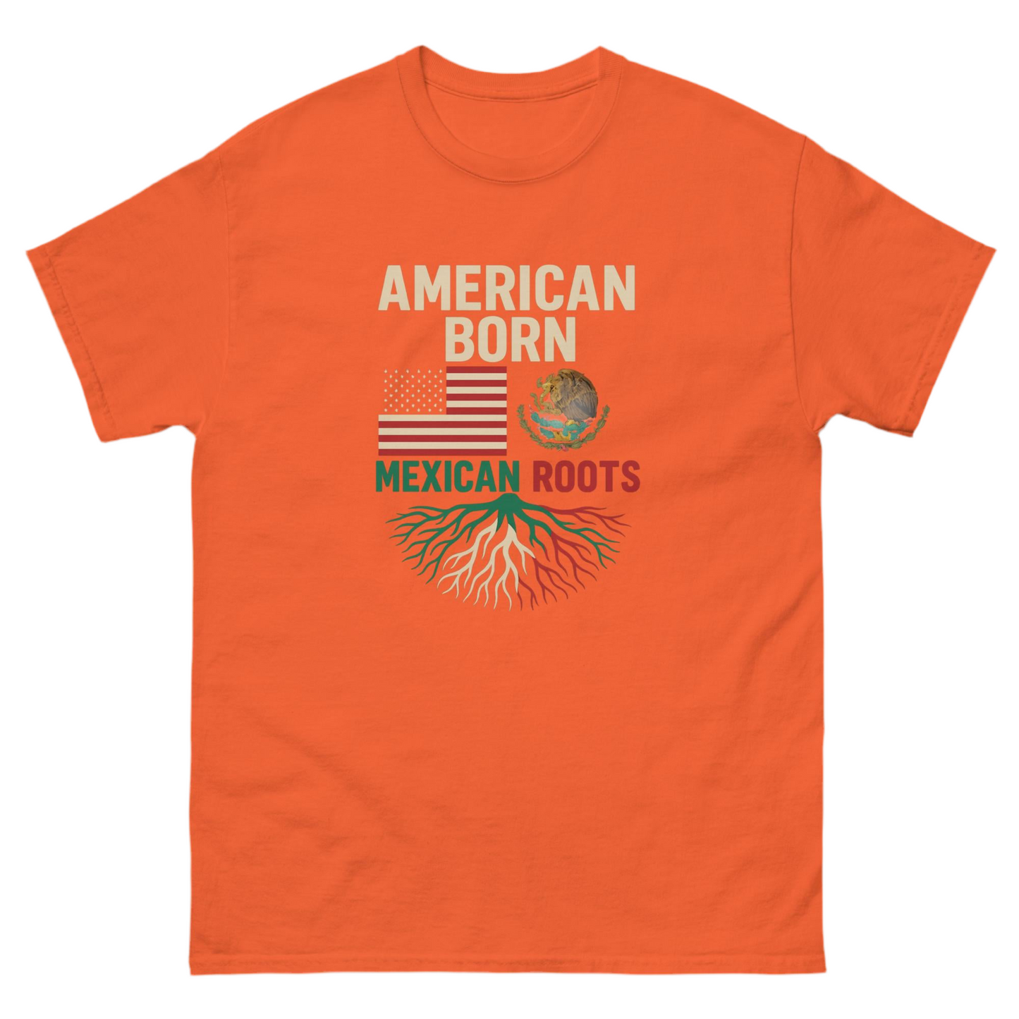 American Born, Mexican Roots – Heritage Tee Unisex