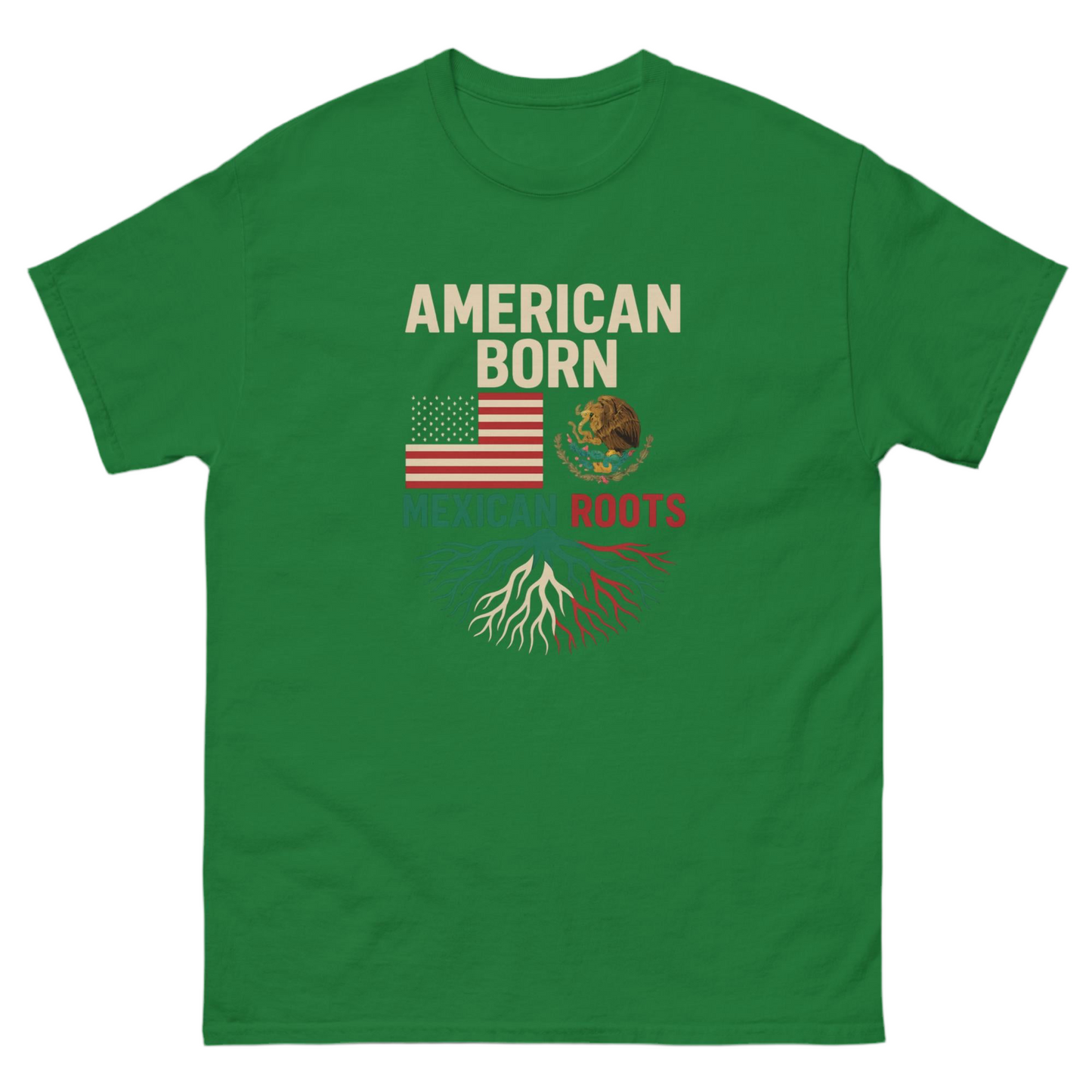 American Born, Mexican Roots – Heritage Tee Unisex
