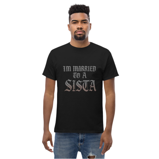 I’m Married to a Sista T-Shirt