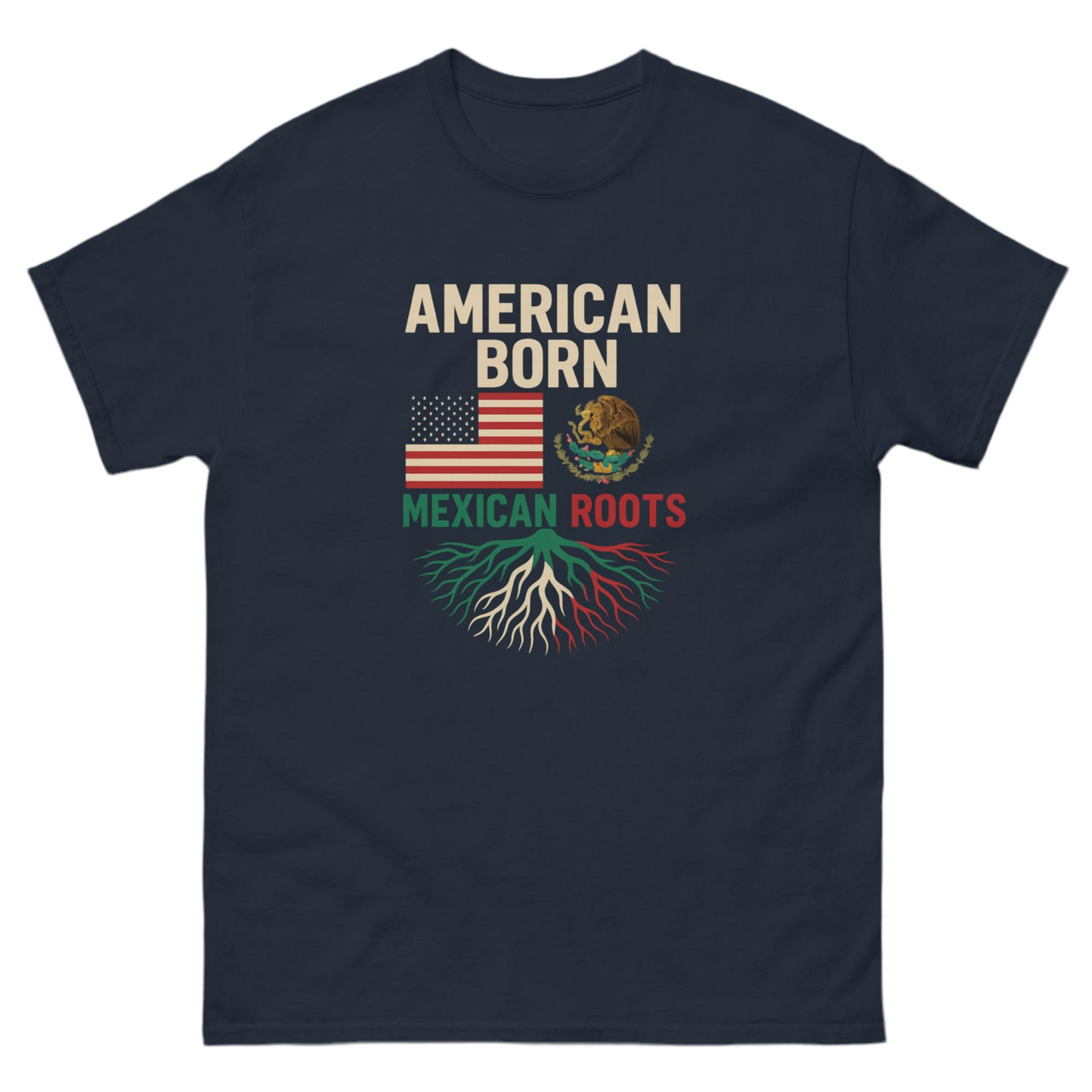 American Born, Mexican Roots – Heritage Tee Unisex