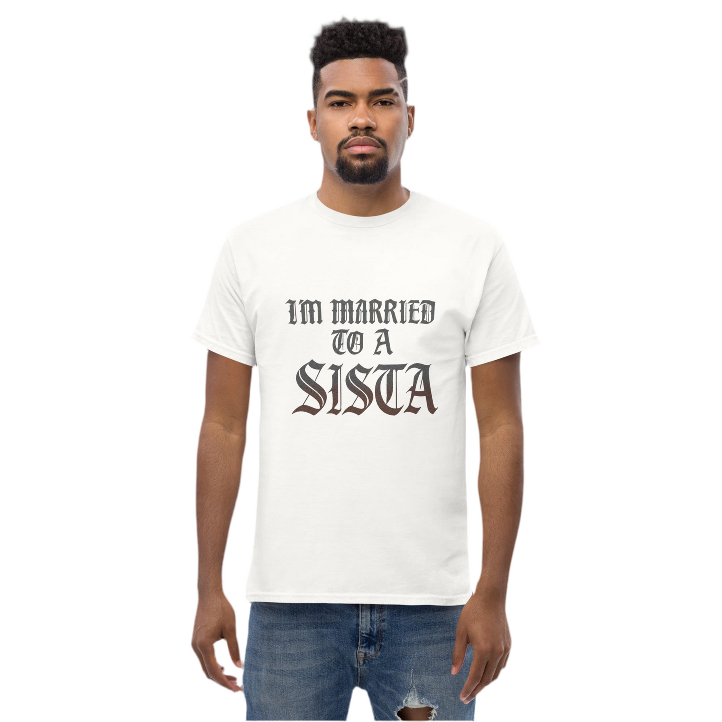 I’m Married to a Sista T-Shirt